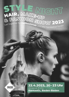 Style Night | Hair, Make-Up & Fashion Show 2023 - Get together für Coiffessionals und alle Trendsetter*innen
